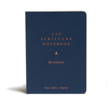 Paperback CSB Scripture Notebook, Revelation: Read. Reflect. Respond. Book
