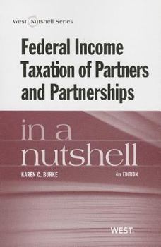 Paperback Federal Income Taxation of Partners and Partnerships in a Nutshell Book