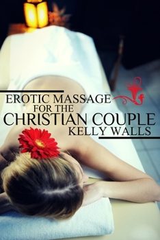 Paperback Erotic Massage For Christian Couples Book