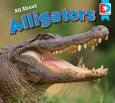Library Binding All about Alligators Book