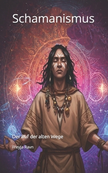 Paperback Schamanismus: Der Ruf der alten Wege [German] Book