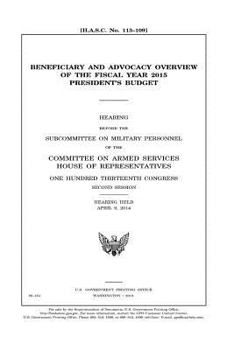 Beneficiary and advocacy overview of the fiscal year 2015 President’s budget