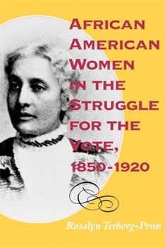 Paperback African American Women in the Struggle for the Vote, 1850 1920 Book