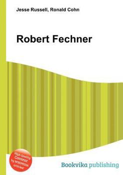 Paperback Robert Fechner Book