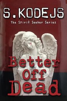Paperback Better Off Dead Book