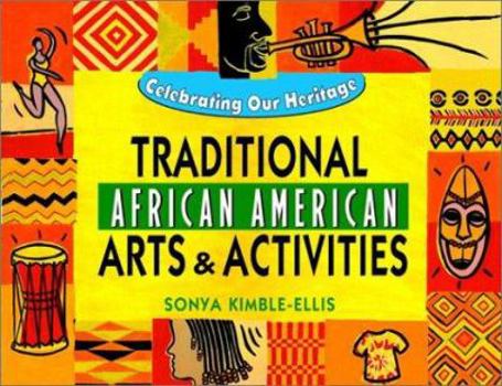 Paperback Traditional African American Arts and Activities Book