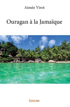 Paperback Ouragan à la Jamaïque [French] Book