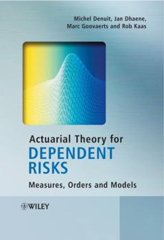 Hardcover Actuarial Theory for Dependent Risks Book