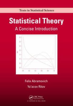 Hardcover Statistical Theory: A Concise Introduction Book