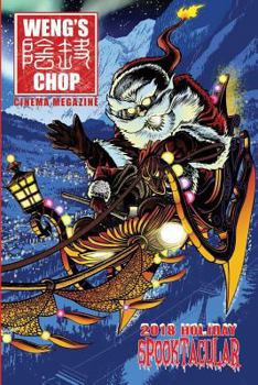 Paperback Weng's Chop #11.5: The 2018 Holiday Spooktacular: (Standard B&w Edition) Book