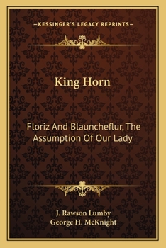 Paperback King Horn: Floriz And Blauncheflur, The Assumption Of Our Lady Book