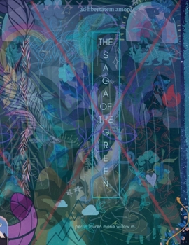 The Saga of the Green: Fabula Viridium