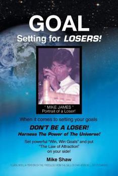 Paperback Goal Setting for Losers Book