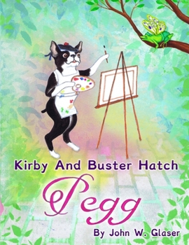 Paperback Kirby And Buster Hatch Pegg Book