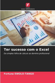 Paperback Ter sucesso com o Excel [Portuguese] Book