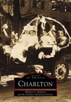 Charlton - Book  of the Images of America: Massachusetts