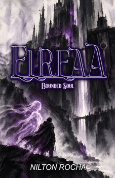 Elreaa: Bounded Soul