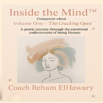 Paperback Inside The Mind: Volum One- The Cracking Open Book