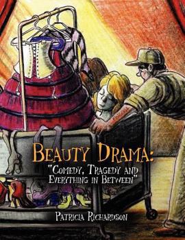 Paperback Beauty Drama: Comedy, Tragedy and Everything in Between'' Book