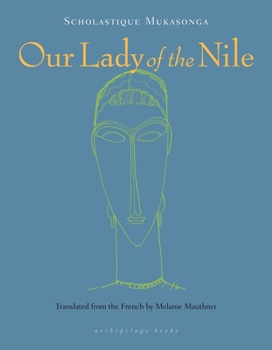 Paperback Our Lady of the Nile Book