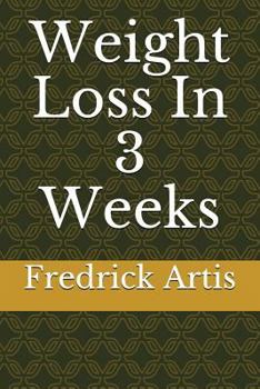Paperback Weight Loss In 3 Weeks Book
