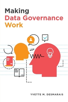 Paperback Making Data Governance Work Book