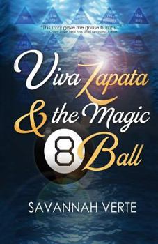 Paperback Viva Zapata & the Magic 8-Ball Book