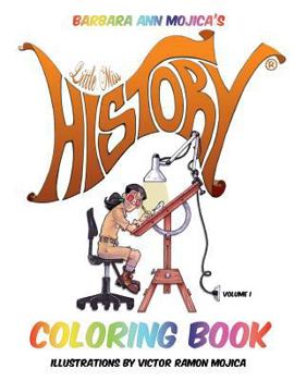 Little Miss HISTORY Coloring Book (Volume 1)