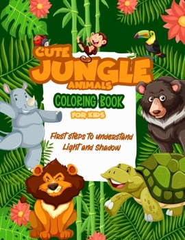 Paperback Cute Jungle Animals Coloring Book: Jungle Coloring Books for Kids Ages 8-12 Book