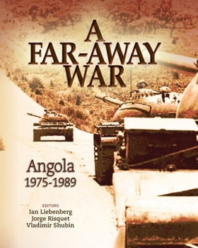 Paperback A Far-Away War: Angola, 1975-1989 Book