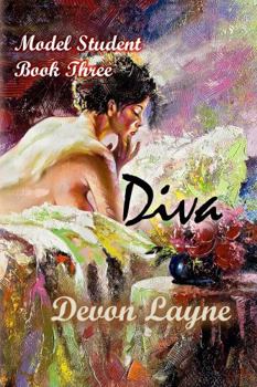 Diva - Book #3 of the Model Student