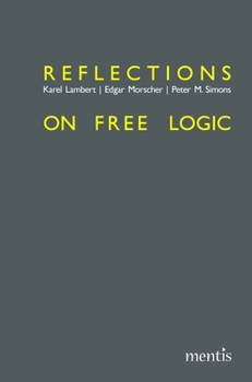 Paperback Reflections on Free Logic Book