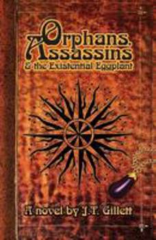 Paperback Orphans, Assassins and the Existential Eggplant Book