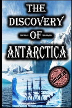 Paperback The Discovery of Antarctica Book