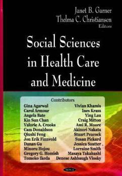 Hardcover Social Sciences in Health Care and Medicine Book
