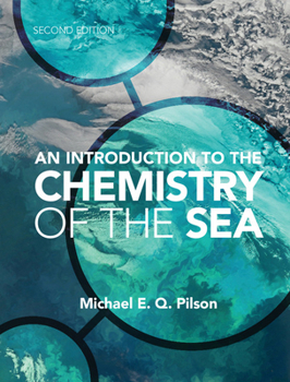 Hardcover An Introduction to the Chemistry of the Sea Book