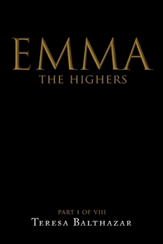 Paperback Emma, The Highers Part I of VIII Book