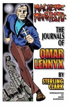 Macabre Manifesto: The Journals of Omar Lennyx