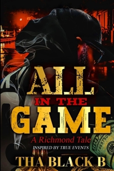 Paperback All in The Game: A Richmond Tale Book