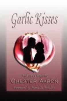 Paperback Garlic Kisses and Tasty Hugs Book