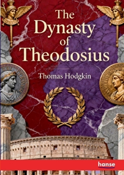 Paperback The Dynasty of Theodosius Book