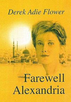 Paperback Farewell Alexandria Book