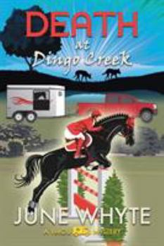 Death at Dingo Creek - Book #2 of the A Vets2U Mystery