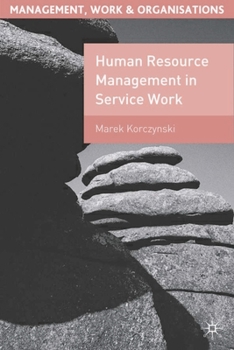 Hardcover Human Resource Management in Service Work Book