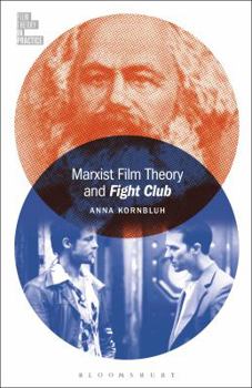 Marxist Film Theory and Fight Club - Book  of the Film Theory in Practice