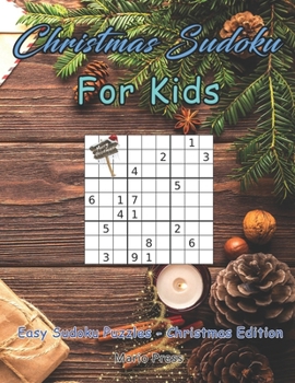 Paperback Christmas Sudoku For Kids: Easy Sudoku Puzzles - Christmas Edition Book