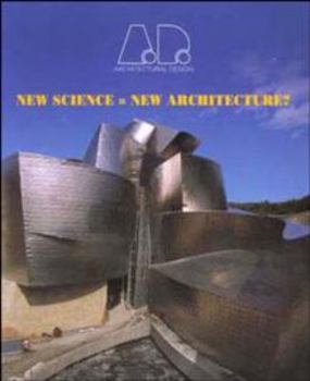 New Science = New Architecture