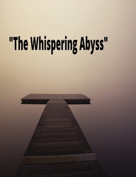 Paperback The Whispering Abyss Book