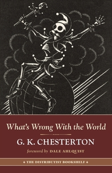 Paperback What's Wrong With the World Book