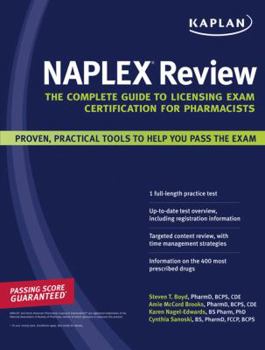 Paperback Kaplan NAPLEX Review: The Complete Guide to Licensing Exam Certification for Pharmacists Book
